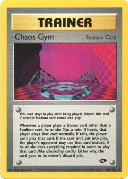 Chaos Gym (102/132) [Gym Challenge Unlimited] (Online Only)