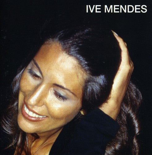 Ive Mendes [Bonus Tracks]