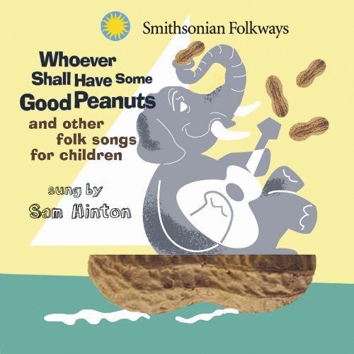 Whoever Shall Have Some Good Peanuts [CD]