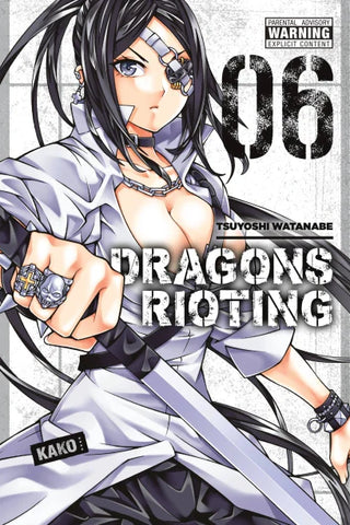DRAGONS RIOTING GN VOL 06 (MR) (ONLINE ORDER ONLY)