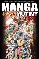 Manga Mutiny (ONLINE ORDER ONLY)