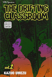 The Drifting Classroom Vol 2 (Online Order Only)