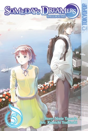 Someday's Dreamers Vol 5 Spellbound (ONLINE ORDER ONLY)