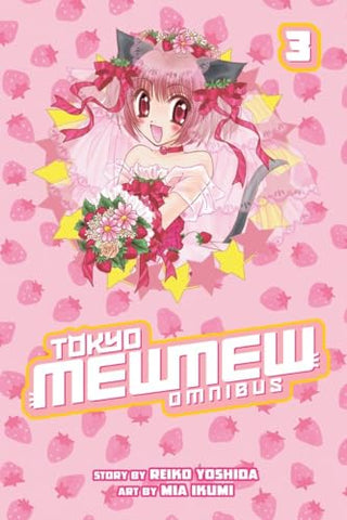 Tokyo Mew Mew Omnibus Vol 3 (Online Order Only)