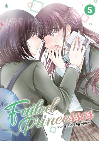 Failed Princesses Vol 5 (Online Order Only)
