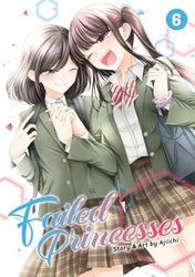 Failed Princesses Vol 6 (Online Order Only)