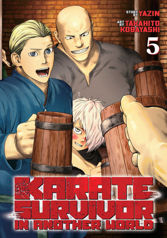 Karate Survivor In Another World (Manga) Volume. 5 (ONLINE ORDER ONLY)
