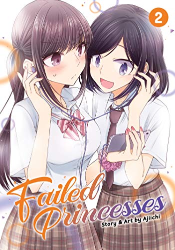 Failed Princesses Vol 2 (Online Order Only)