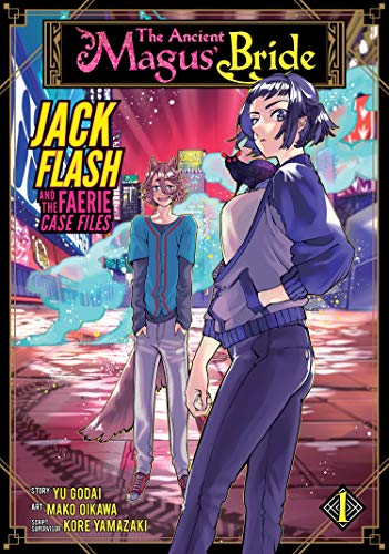 The Ancient Magus Bride Jack Flash and the Faerie Case Files Vol 1 (Online Order Only)
