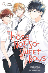 Those Not-So-Sweet Boys Vol 2 (Online Order Only)