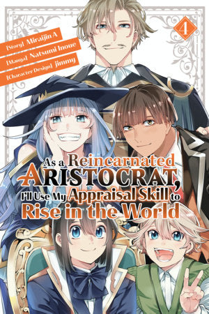 As A Reincarnated Aristocrat Use Appraisal Skill Graphic Novel Volume 04 ( (ONLINE ORDER ONLY)