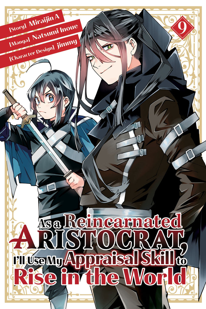 As A Reincarnated Aristocrat, I'Ll Use My Appraisal Skill To Rise In The World 9  (Manga) (ONLINE ORDER ONLY)