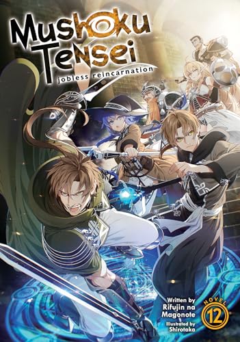 Mushoku Tensei Jobless Reincarnation Light Novel Vol 12 (ONLINE ORDER ONLY)