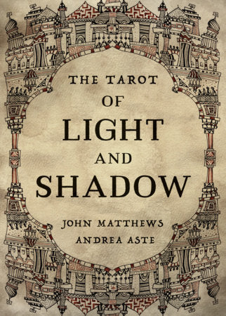 The Tarot of Light and Shadow (ONLINE ORDER ONLY)