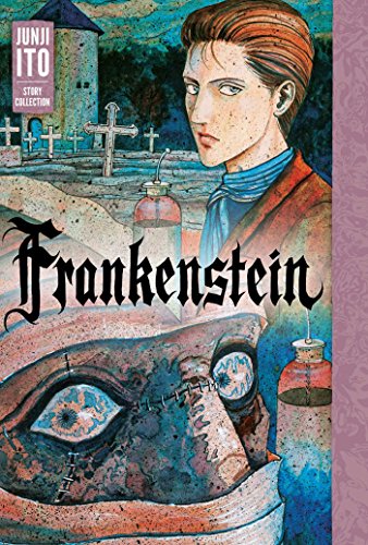Frankenstein - Junji Ito Hardcover (ONLINE ORDER ONLY)