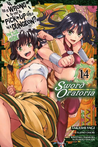 IS WRONG PICK UP GIRLS DUNGEON SWORD ORATORIA GN VOL 14 (ONLINE ORDER ONLY)
