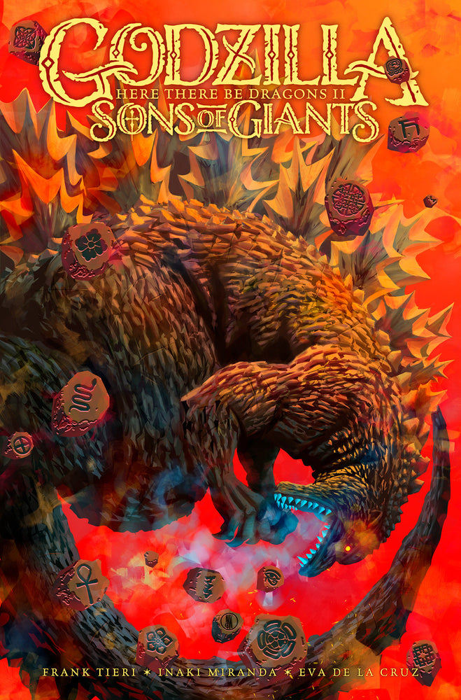 Godzilla: Here There Be Dragons II—Sons Of Giants