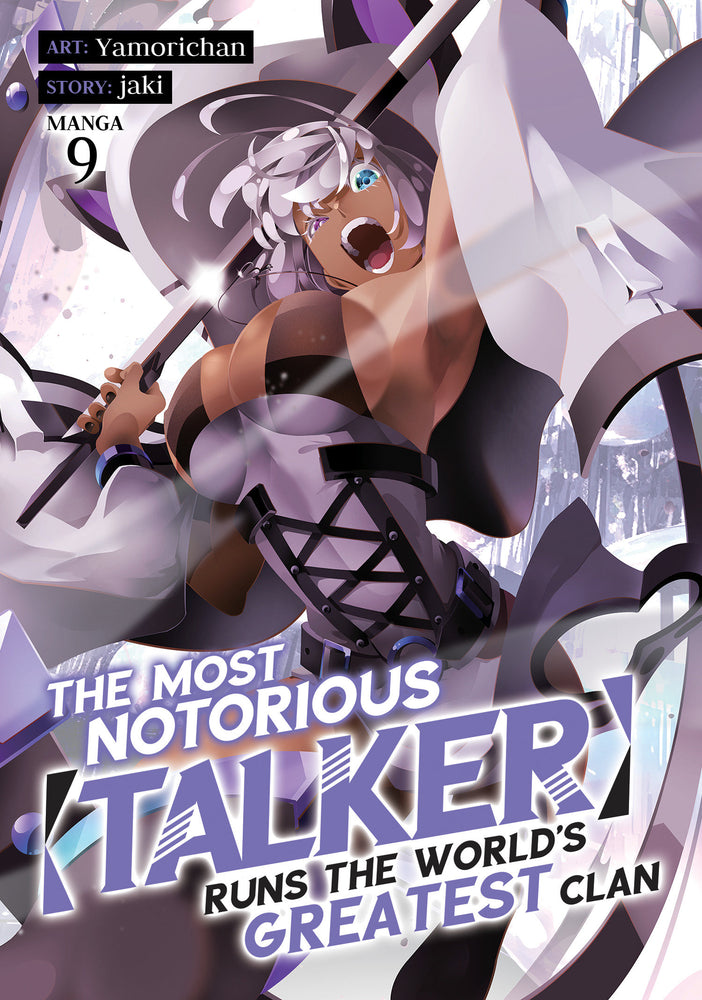 The Most Notorious "Talker" Runs The World'S Greatest Clan (Manga) Volume. 9