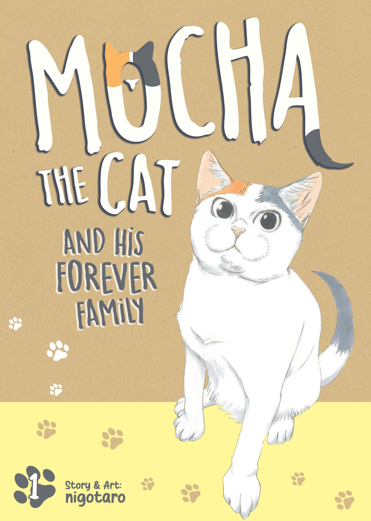Mocha The Cat And His Forever Family Volume. 1