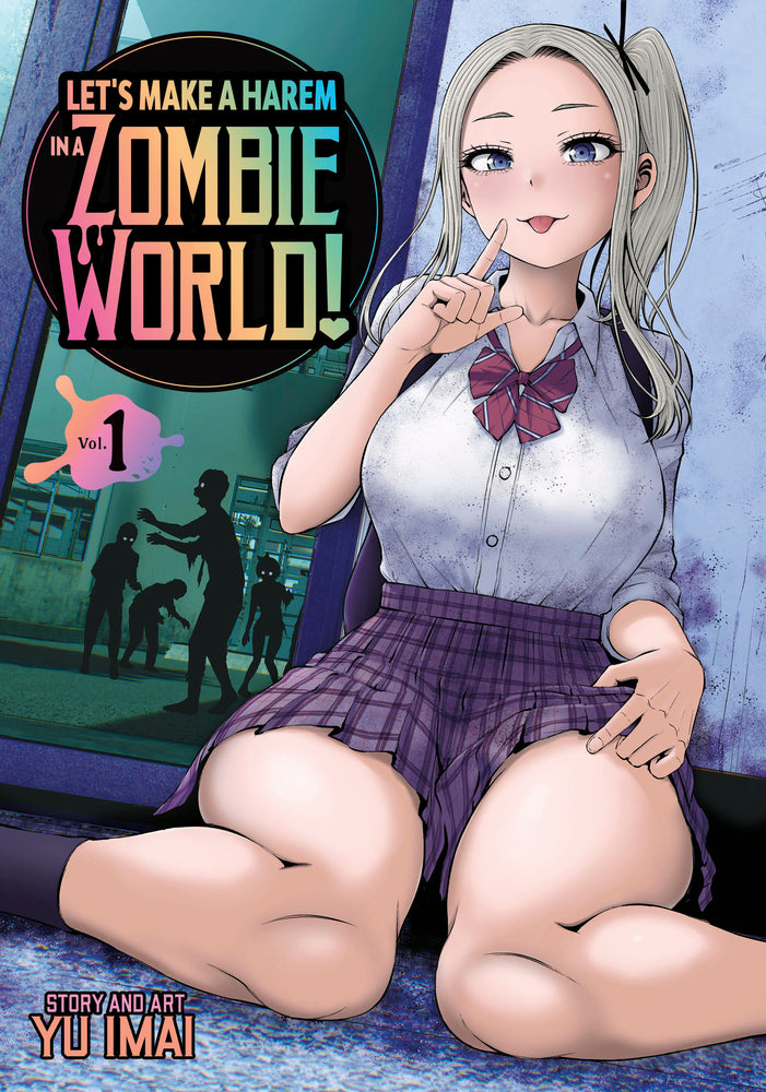 Let's Make A Harem In A Zombie World! Volume. 1