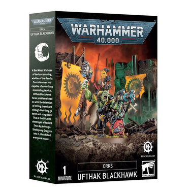 Warhammer 40K: Ork - Ufthak Blackhawk (ONLINE ORDER ONLY)