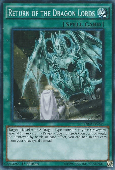 Return of the Dragon Lords [SR02-EN025] Super Rare (ONLINE ORDER ONLY)