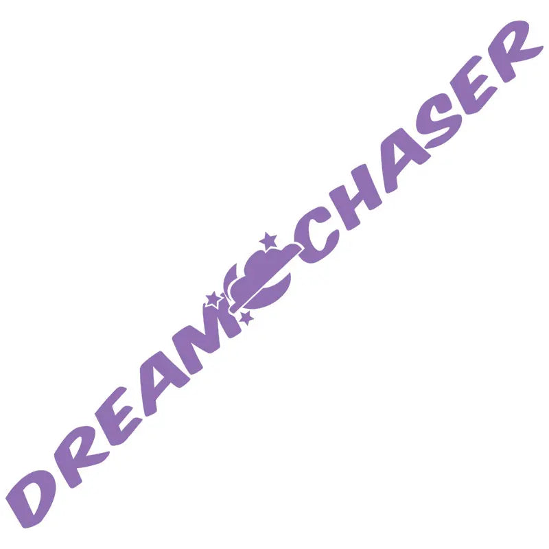 Dream Chaser Car Sticke Windshield Banner JDM Graphics Stance Auto Parts Window Decoration Die Cutting Vinyl Decals (ONLINE ORDER ONLY)