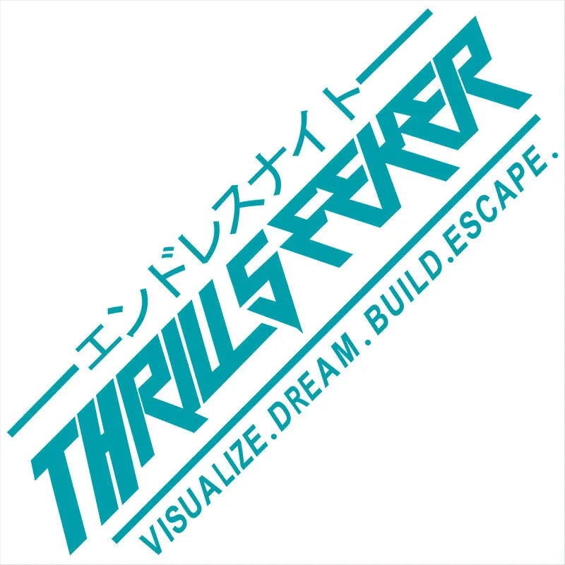THRILL SEEKER Car Stickers JDM Windshield Banner Motivation Dream Build Escape After The File Glass Decoration Vinyl Decals (ONLINE ORDER ONLY)