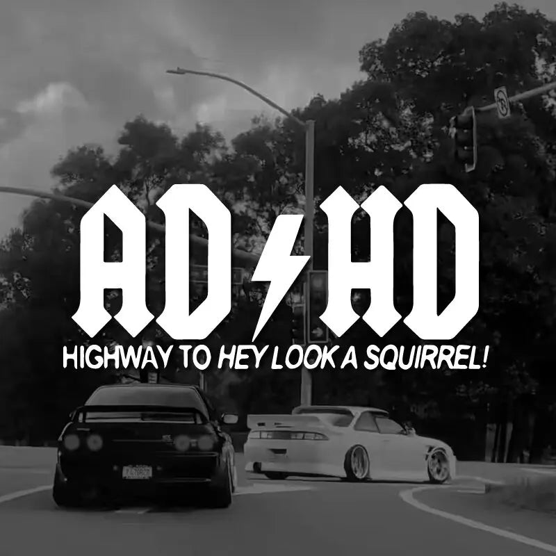 ADHD Highway To Hey Look A Squirrel Car Stickers, Vinyl Decals - For Cars, Trucks, Walls, Laptops, Windows, Motorcycles (ONLINE ORDER ONLY)