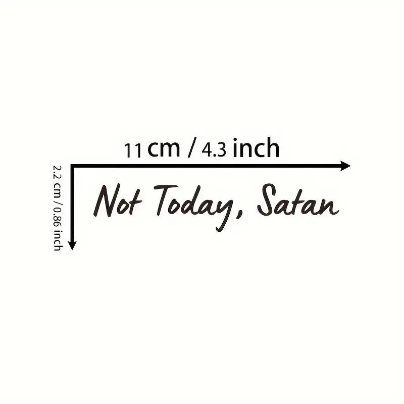 Not Today Mirror Decal, Cute Faith Vinyl Decal, Car Mirror Decal, Religious Car Accessories (ONLINE ORDER ONLY)