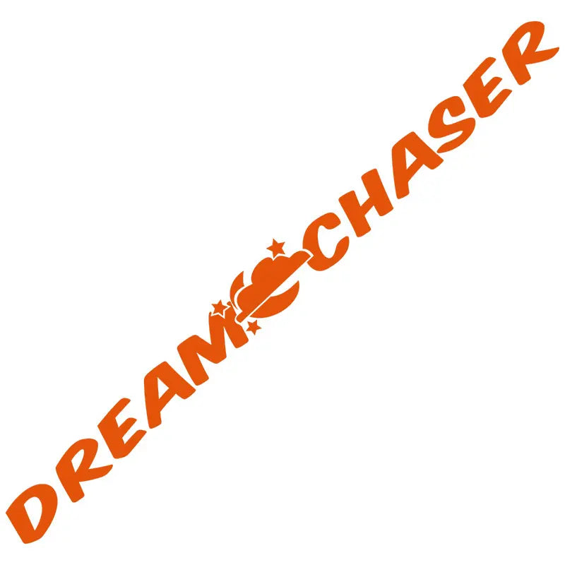 Dream Chaser Car Sticke Windshield Banner JDM Graphics Stance Auto Parts Window Decoration Die Cutting Vinyl Decals (ONLINE ORDER ONLY)