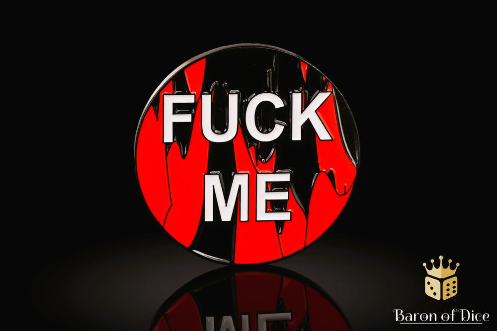40mm Baron's Coin��� | F**k Me | Red (ONLINE ORDER ONLY)