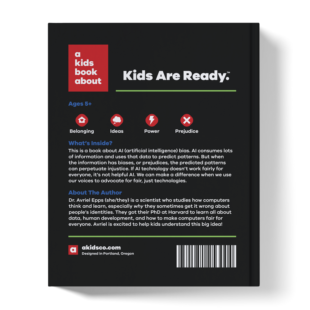 A Kids Book About AI Bias (ONLINE ORDER ONLY)