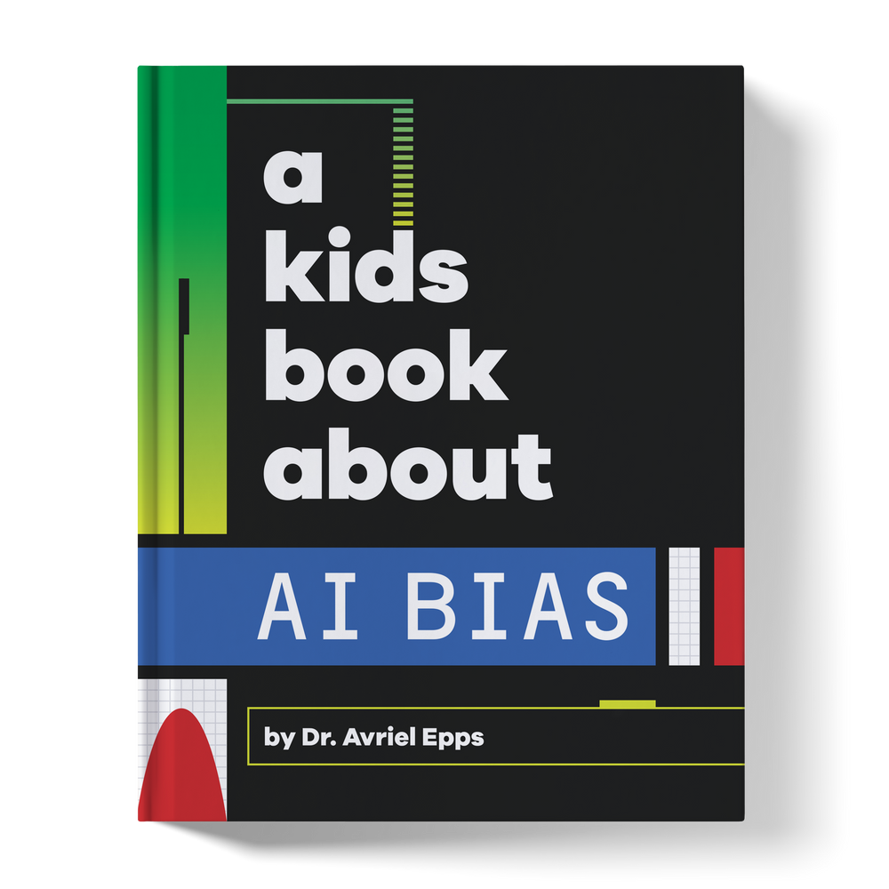 A Kids Book About AI Bias (ONLINE ORDER ONLY)