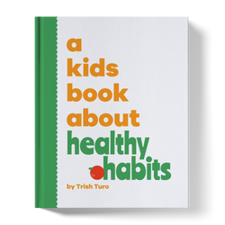 A Kids Book About Healthy Habits (Online Order Only)