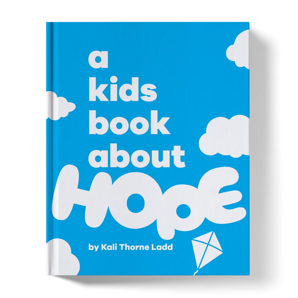 A Kids Book About Hope (Online Order Only)