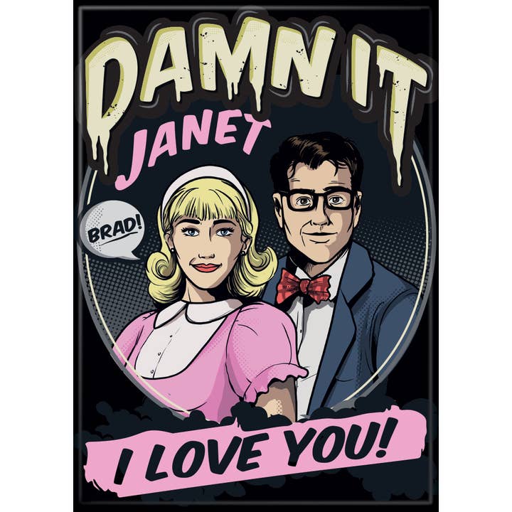 Rocky Horror Picture Show: Damn It Janet Magnet (ONLINE ORDER ONLY)