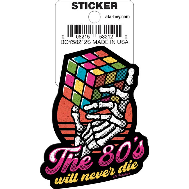 Tobe Fonseca: 80s Will Never Die Die Cut Vinyl Sticker - 3" (ONLINE ORDER ONLY)