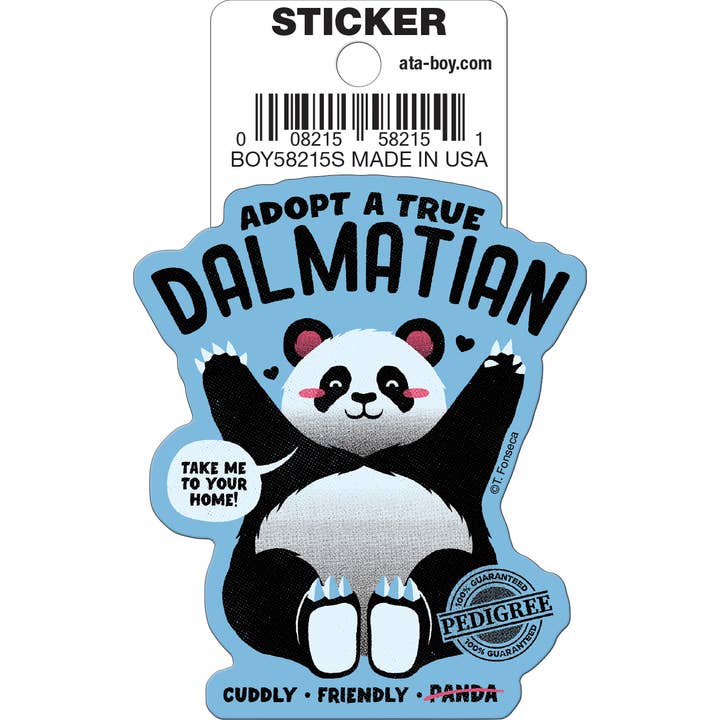 Tobe Fonseca: Adopt A Dalmatian Die Cut Vinyl Sticker - 3" (ONLINE ORDER ONLY)