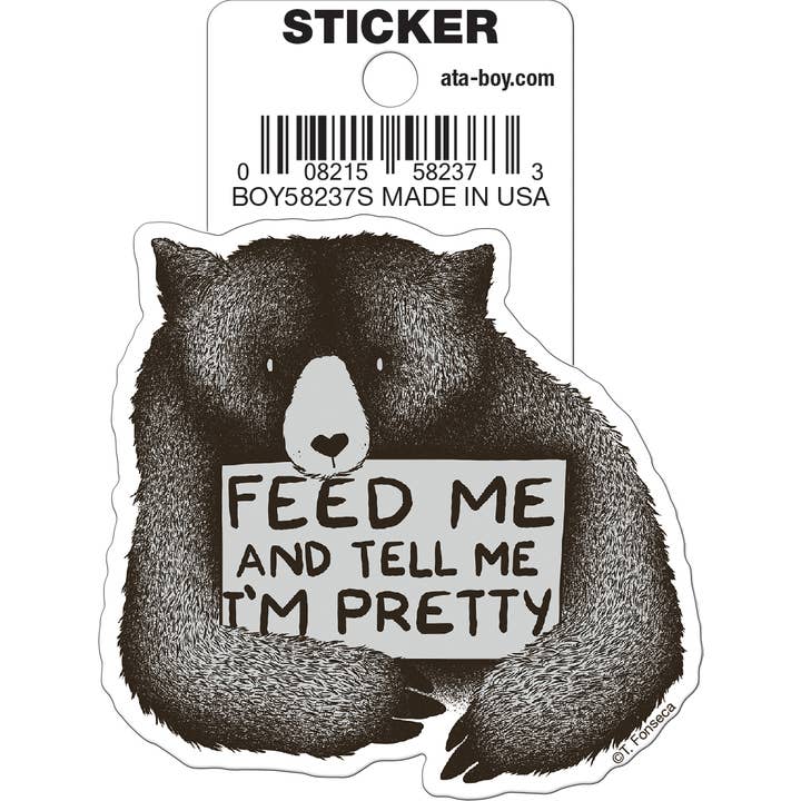 Tobe Fonseca: Feed Me and Tell Me Im Pretty Bear Die Cut Vinyl Sticker - 3" (ONLINE ORDER ONLY)