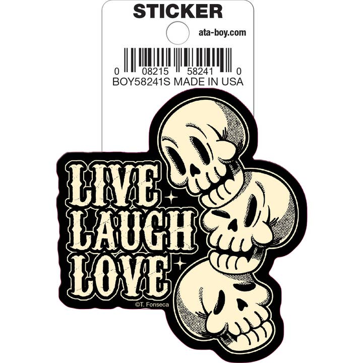 Tobe Fonseca: Live Laugh Love Die Cut Vinyl Sticker - 3" (ONLINE ORDER ONLY)