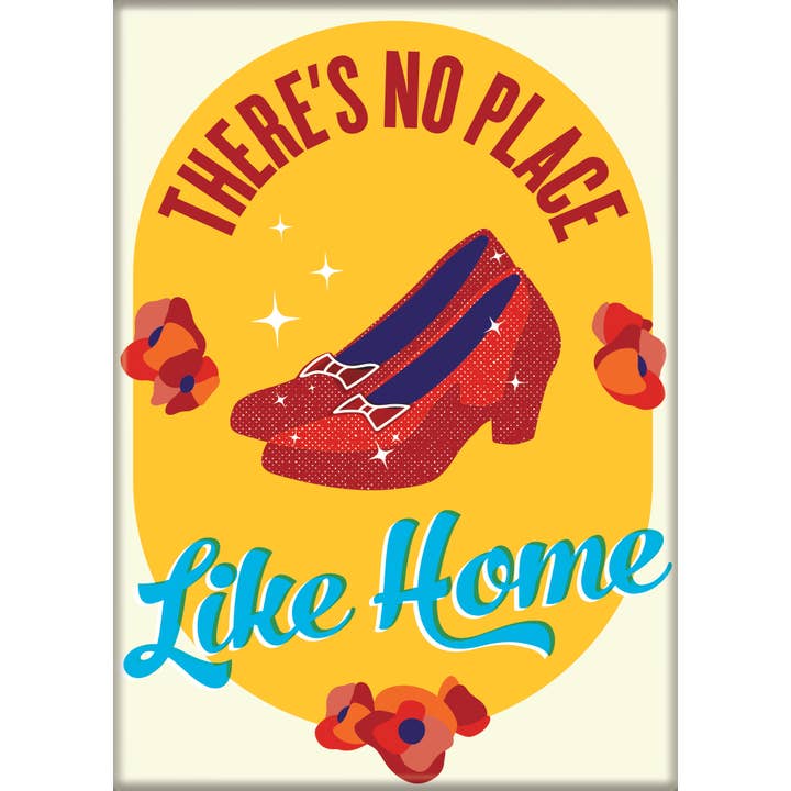 Wizard of Oz: No Place Like Home Magnet (ONLINE ORDER ONLY)