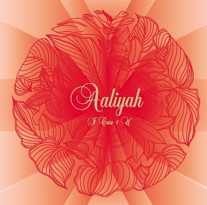 Aaliyah - I Care 4 U (Gatefold LP Jacket) (2 Lp's) [Vinyl] (ONLINE ORDER ONLY)