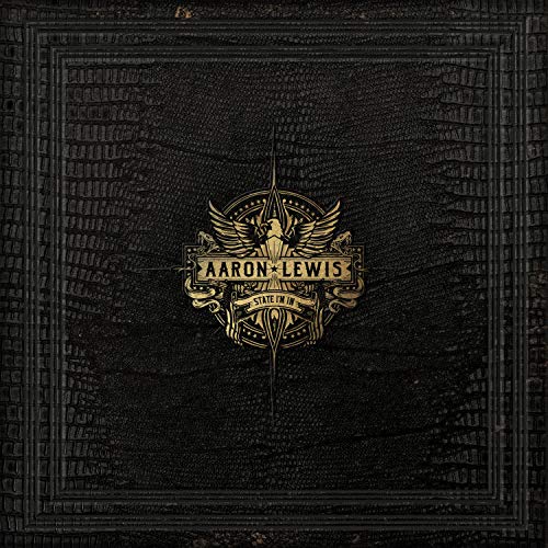 Aaron Lewis - State I'm In [Vinyl] (ONLINE ORDER ONLY)