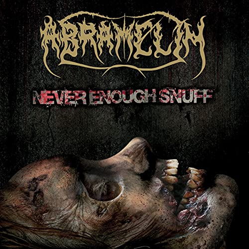 Never Enough Snuff [CD] (ONLINE ORDER ONLY)