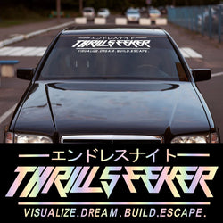 THRILL SEEKER Car Stickers JDM Windshield Banner Motivation Dream Build Escape After The File Glass Decoration Vinyl Decals (ONLINE ORDER ONLY)