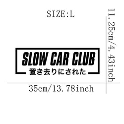 SLOW CAR CLUB Stickers,Car Stickers, Vinyl Decals - For Cars, Trucks, Walls, Laptops, Windows, Motorcycles, Bumpers Or Crafts (ONLINE ORDER ONLY)