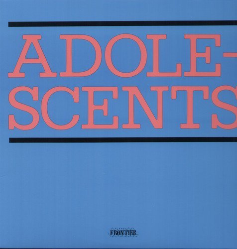 Adolescents - ADOLESCENTS [Vinyl] (ONLINE ORDER ONLY)