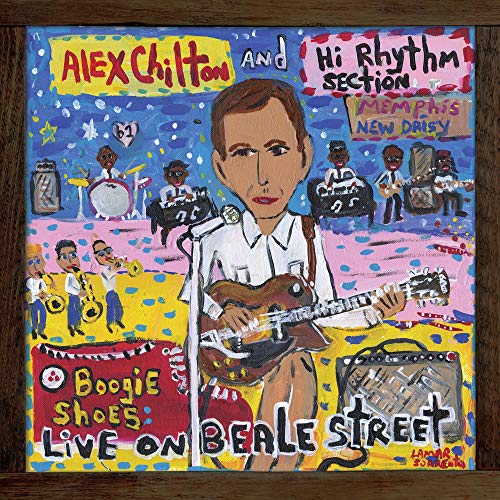 Alex Chilton and Hi Rhythm Section - Boogie Shoes: Live On Beale Street [Vinyl] (ONLINE ORDER ONLY)