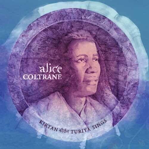 Alice Coltrane - Kirtan: Turiya Sings (2 Lp's) [Vinyl] (ONLINE ORDER ONLY)